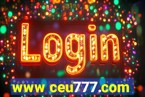 www ceu777.com